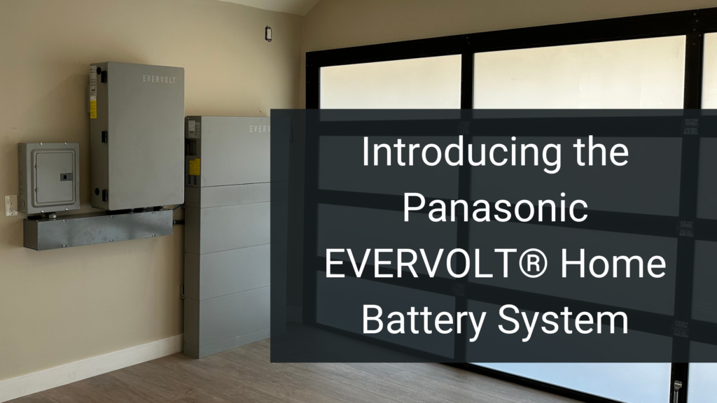 Introducing the Panasonic EverVolt