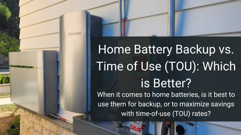 Home Battery Backup vs TOU