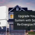 Upgrade Your Solar System with SolarEdge’s Re-Energize Program​