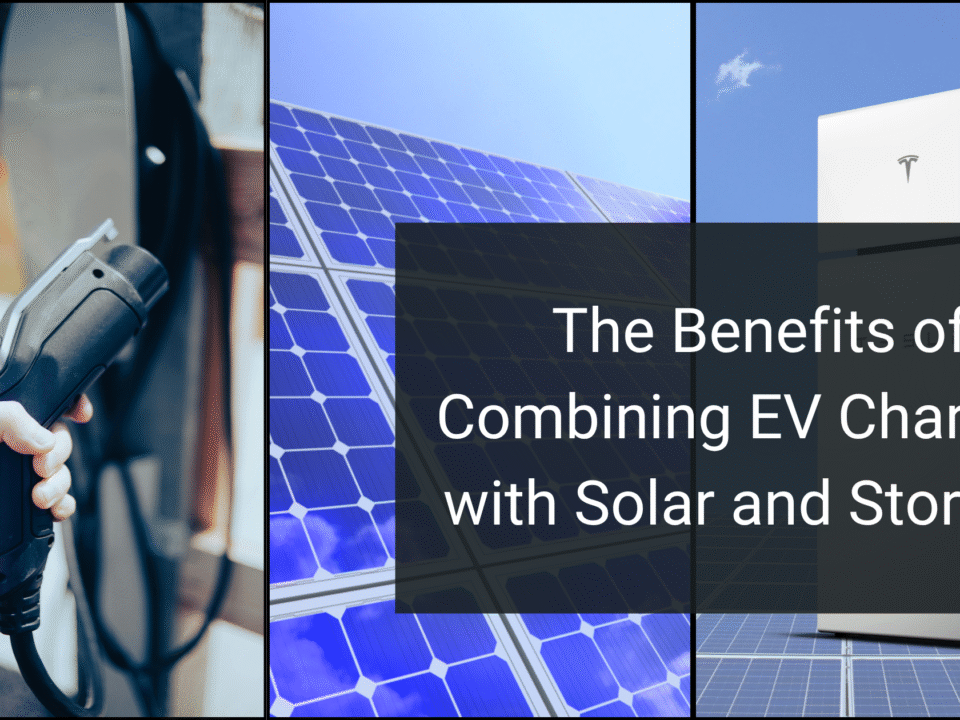 The Benefits of Combining EV Charging with Solar and Storage