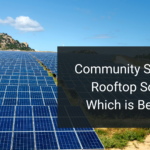 Community Solar vs. Rooftop Solar: Which is Better?